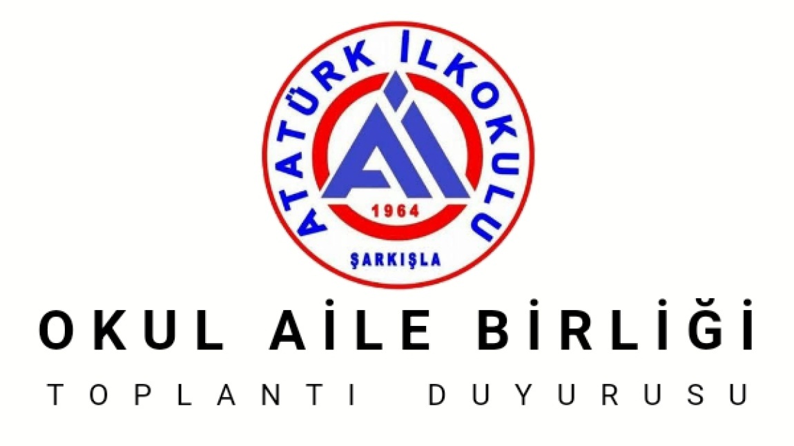 OKUL AİLE BİRLİĞİ TOPLANTISI